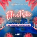 JNL  &  LouisVint  &  Juliana Celine  - Electric Summer (feat. Juliana Celine) (Mark Corinth! & Jenil Remix)