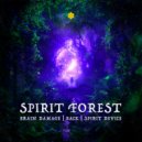 Brain Damage & Back (BR) & Spirit Device - Spirit Forest ()