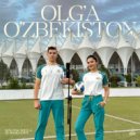 King Macarella & Ruhsora Emm - Olg\'a Uzbekistan (Original Mix)