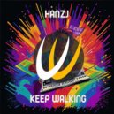 Hanzj - Keep walking (Original Mix)
