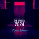 Epicclubnaia - The Dancer 2024 (Mix)