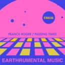 Franck Roger - Passing Times