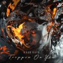 Kaan Kaya - Trippin\' On You (Original Mix)