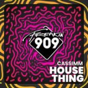 CASSIMM, LEFTI - House Thing (LEFTI Radio Mix)
