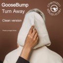 Goosebump - Turn Away (Clean Mix Extended)