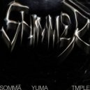 YUMA., SOMMA, TMPLE, LE YORA - SHIMMER (Extended)