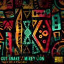 Cut Snake, Mikey Lion - Yogi's On A Thursday