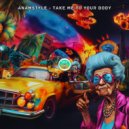 AnAmStyle - Take Me To Your Body (Original Mix)