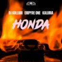 DJ Gollum, Empyre One & Kaluma - Honda (Original Mix)