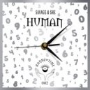 Savage & SHē - Human (Original Mix)