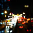 Yusca - Party 120 Summer Edition ()