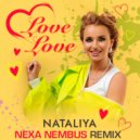 NATALIYA - Love Love (Nexa Nembus Remix)