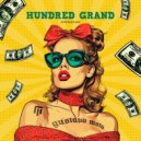 Gustavo Mota - HUNDRED GRAND (Extended Mix)