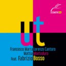 Francesco Marra & Lorenzo Cantoro & Mattia Monteduro & Fabrizio Bosso - UT (feat. Fabrizio Bosso) ()