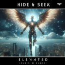 Hide & Seek - Elevated (Chris M Remix)