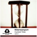 Kiberwarsport - Current Time (Petrique Mix)