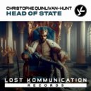 Christophe Quinlivan-Hunt - Head of State