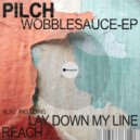 Pilch - Lay Down My Line