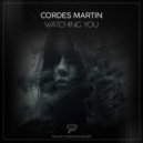Cordes Martin - Watching You (Original Mix)
