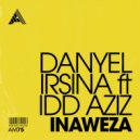Danyel Irsina, Idd Aziz - Inaweza