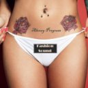 Alexey Progress - Fashion Sound #046 (mix)