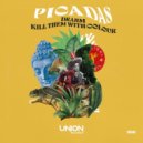 Drahm, Kill Them With Colour - Picadas