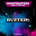 Ghostbusterz - I Want It (That Way)