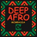 Deep Afro - Mombasa (Original Mix)