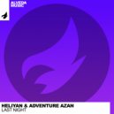 Heliyan & Adventure Azan - Last Night (Radio Edit)