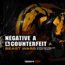 Negative A & Counterfeit - Beast Wars (Mad & Darkcontroller Remix)