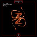 Acid2Force - Rising (Original Mix)