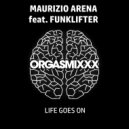 Maurizio Arena feat. Funklifter - Life Goes On