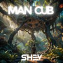 Shev - Man Cub (Original Mix)