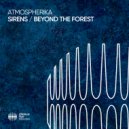 Atmospherika - Sirens
