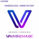 Marcelcius - Make my Day (Radio Edit)