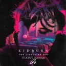 Kidburn & The Lightning Kids - (I Don\'t Wanna) Go (Instrumental)