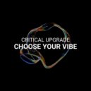 Critical Upgrade - Se Mi Piace Mi Piace