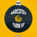 Narcotex - Turn Up