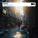 MRPHX - Mandemknow (Original Mix)