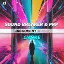 Sound Breaker & PRP - 1More (Radio Edit)