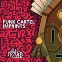 Funk Cartel - Imprints