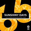 Lilli G, Martina Budde, Eric Faria - Sunshiny Days (Extended Version)