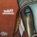 wAFF - Slut Drop
