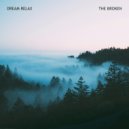 Dream Relax - Light (Original Mix)
