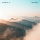 Dream Relax - Far Away