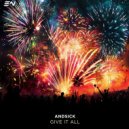 Andsick - Give It All (Extended Mix)