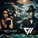 Max & Dana - The Game (Radio Mix)