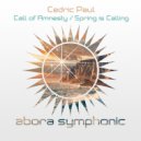 Cedric Paul - Spring is Calling (Original Mix)