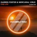 Darren Porter & Mercurial Virus - One Life (Radio Edit)
