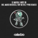 DJ Marika - Move On (YYVNG Remix)